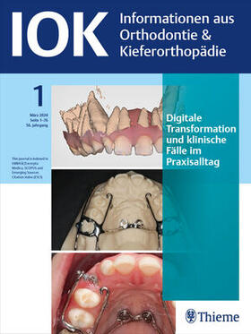 IOK - Informationen aus Orthodontie & Kieferorthopädie | Thieme | Zeitschrift | sack.de