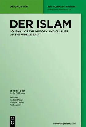 Hrsg. v. Heidemann, Stefan / Hagen, Gottfried / Kaplony, Andreas / Matthee, Rudi |  Der Islam | Zeitschrift |  Sack Fachmedien