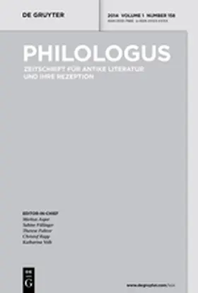 Hrsg. v. Föllinger, Sabine / Fuhrer, Therese / Reinhardt, Tobias / Stenger, Jan / Vöhler, Martin |  Philologus | Zeitschrift |  Sack Fachmedien