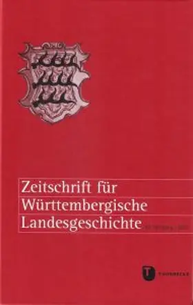 Kommission für geschichtliche Landeskunde BW |  Zeitschrift für Württembergische Landesgeschichte | Zeitschrift |  Sack Fachmedien