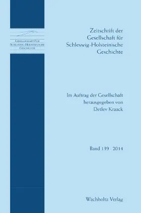 Gesellschaft für Schleswig-Holsteinische Geschichte |  Zeitschrift der Gesellschaft für Schleswig-Holsteinische Geschichte | Zeitschrift |  Sack Fachmedien