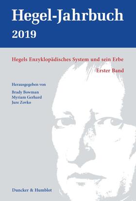 Hrsg. v. Arndt, Andreas / Bowman, Brady / Gerhard, Myriam / Zovko, Jure |  Hegel-Jahrbuch | Zeitschrift |  Sack Fachmedien