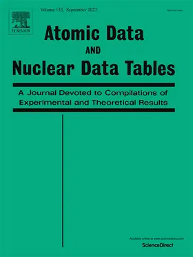 Editor-in-Chief: B. Pritychenko |  Atomic Data and Nuclear Data Tables | Zeitschrift |  Sack Fachmedien