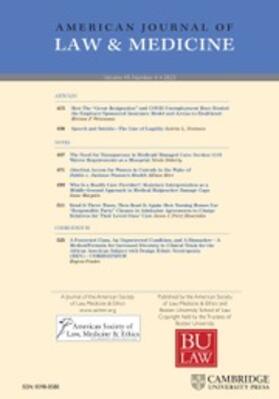  American Journal of Law & Medicine | Zeitschrift |  Sack Fachmedien