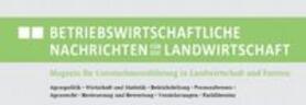  BN - Betriebswirtschaftliche Nachrichten für die Landwirtschaft | Zeitschrift |  Sack Fachmedien