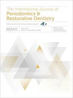 Redaktion: Myron Nevins and Marc L. Nevins |  The International Journal of Periodontics & Restorative Dentistry | Zeitschrift |  Sack Fachmedien