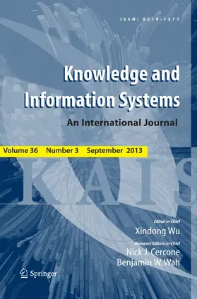 Editor-in-Chief: Xindong Wu |  Knowledge and Information Systems | Zeitschrift |  Sack Fachmedien