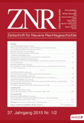  Zeitschrift für Neuere Rechtsgeschichte (ZNR) | Zeitschrift |  Sack Fachmedien