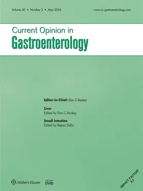  Current Opinion in Gastroenterology | Zeitschrift |  Sack Fachmedien