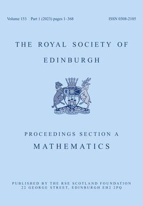  Proceedings of the Royal Society of Edinburgh Section A: Mathematics | Zeitschrift |  Sack Fachmedien