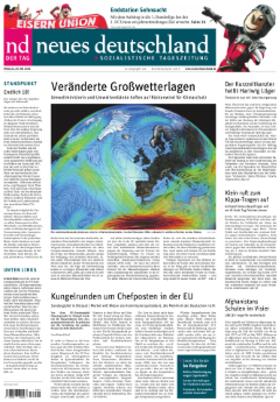  Neues Deutschland | Zeitschrift |  Sack Fachmedien