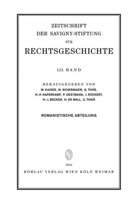 Hrsg. v. Kaiser, Wolfgang / Schermaier, Martin Josef / Thür, Gerhard |  Zeitschrift der Savigny-Stiftung für Rechtsgeschichte: Romanistische Abteilung | Zeitschrift |  Sack Fachmedien