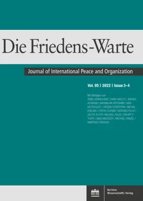 Hrsg.:Tobias Debiel, Christian Tomuschat, Volker Rittberger, Michael Staack, Andreas von Arnauld |  Die Friedens-Warte | Zeitschrift |  Sack Fachmedien