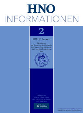 Deutsche Gesellschaft für Hals-Nasen-Ohren-Heilkunde, Kopf- und Hals-Chirurgie e.V. Bonn |  HNO Informationen | Zeitschrift |  Sack Fachmedien