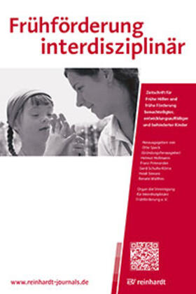 O. Speck, J. M. Fegert, G. Neuhäuser, F. Peterander, H. Simoni, R. Walthes |  Frühförderung interdisziplinär | Zeitschrift |  Sack Fachmedien