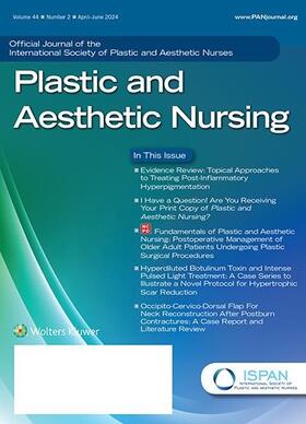  Plastic and Aesthetic Nursing - Official Journal of the International Society for Plastic and Aesthetic Nurse | Zeitschrift |  Sack Fachmedien