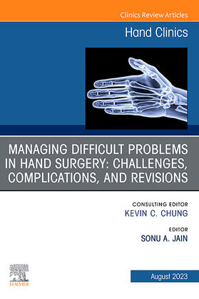 Consulting Editor: Kevin C. Chung, MD, MS |  Hand Clinics | Zeitschrift |  Sack Fachmedien