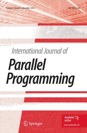 Editor-in-Chief: Alexandru Nicolau |  International Journal of Parallel Programming | Zeitschrift |  Sack Fachmedien