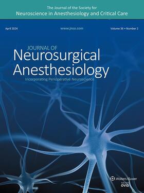  Journal of Neurosurgical Anesthesiology | Zeitschrift |  Sack Fachmedien