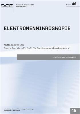 Deutsche Gesellschaft für Elektronenmikroskopie e.V. |  Elektronenmikroskopie | Zeitschrift |  Sack Fachmedien