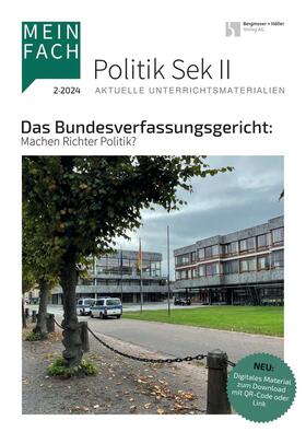 Mein Fach - Politik Sek II | Bergmoser + Höller | Zeitschrift | sack.de