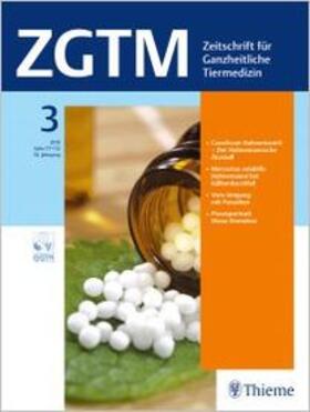 Gesellschaft für Ganzheitliche Tiermedizin e.V. |  Zeitschrift für Ganzheitliche Tiermedizin | Zeitschrift |  Sack Fachmedien