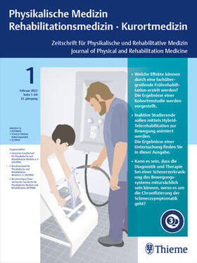 Physikalische Medizin, Rehabilitationsmedizin, Kurortmedizin | Thieme | Zeitschrift | sack.de