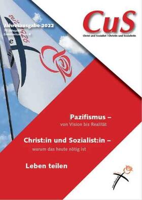 Bund der Religiösen Sozialistinnen und Sozialisten Deutschlands |  Christin und Sozialistin / Christ und Sozialist (CuS) | Zeitschrift |  Sack Fachmedien
