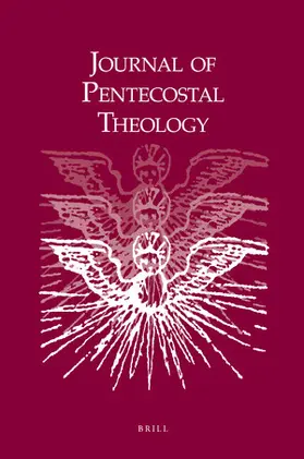  Journal of Pentecostal Theology | Zeitschrift |  Sack Fachmedien