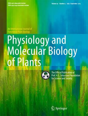 Editor-in-Chief: Rana P. Singh |  Physiology and Molecular Biology of Plants | Zeitschrift |  Sack Fachmedien