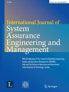 Editors-in-Chief: P.K. Kapur / A.K. Verma / U. Kumar |  International Journal of System Assurance Engineering and Management | Zeitschrift |  Sack Fachmedien