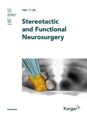 Stereotactic and Functional Neurosurgery | S. Karger | Zeitschrift | sack.de