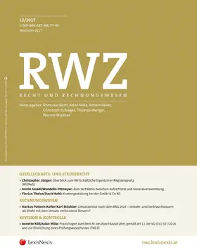 Univ.-Prof. Dr. Romuald Bertl, Hon.-Prof. MR Dr. Werner Wiesner, RA Dr. Thomas Wenger, WP Dr. Robert Reiter |  RWZ - Zeitschrift für Recht- und Rechnungswesen | Zeitschrift |  Sack Fachmedien