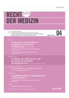Österreichische Ärztekammer |  Recht der Medizin (RdM) | Zeitschrift |  Sack Fachmedien