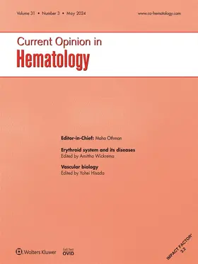  Current Opinion in Hematology | Zeitschrift |  Sack Fachmedien