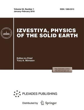  Izvestiya, Physics of the Solid Earth | Zeitschrift |  Sack Fachmedien