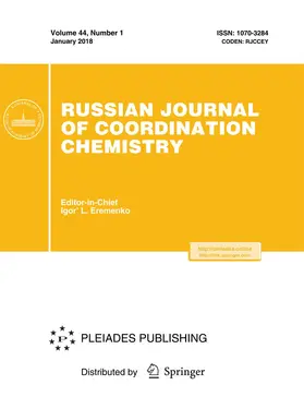  Russian Journal of Coordination Chemistry | Zeitschrift |  Sack Fachmedien