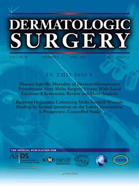  Dermatologic Surgery | Zeitschrift |  Sack Fachmedien