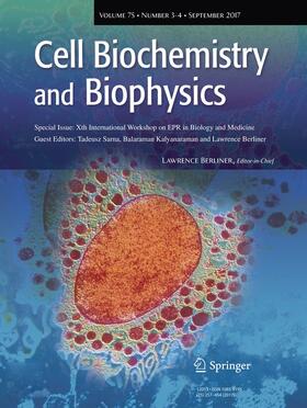 Editor-in-Chief: Lawrence Berliner |  Cell Biochemistry and Biophysics | Zeitschrift |  Sack Fachmedien