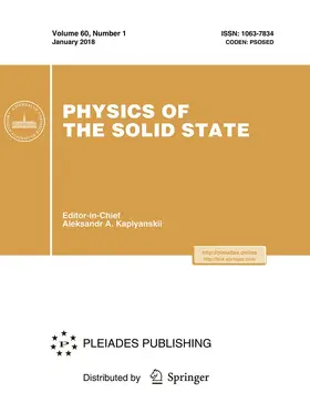 Editor-in-Chief: Alexander A. Kaplyanskii |  Physics of the Solid State | Zeitschrift |  Sack Fachmedien