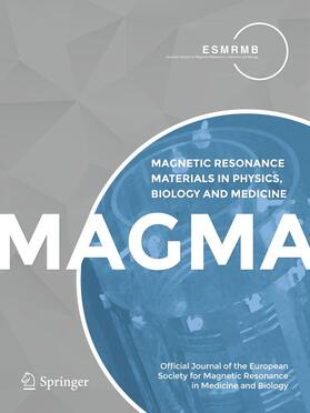  Magnetic Resonance Materials in Physics, Biology and Medicine | Zeitschrift |  Sack Fachmedien