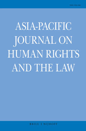 Asia-Pacific Journal on Human Rights and the Law | Brill | Nijhoff | Zeitschrift | sack.de