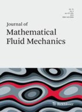 Editor-in-Chief: Giovanni P. Galdi |  Journal of Mathematical Fluid Mechanics | Zeitschrift |  Sack Fachmedien