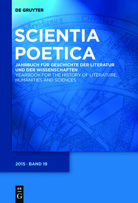 Hrsg. v. Albrecht, Andrea / Danneberg, Lutz / Regn, Gerhard / Schmidt-Biggemann, Wilhelm / Vollhardt, Friedrich |  Scientia Poetica | Zeitschrift |  Sack Fachmedien