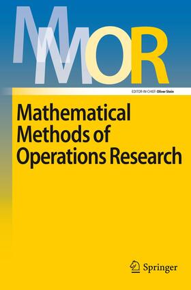  Mathematical Methods of Operations Research | Zeitschrift |  Sack Fachmedien