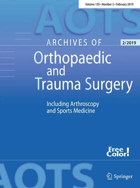  Archives of Orthopaedic and Trauma Surgery | Zeitschrift |  Sack Fachmedien