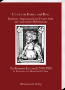 Gudrun Litz on behalf of the Willibald Pirckheimer Society |  Pirckheimer Jahrbuch zur Renaissance- und Humanismusforschung | Zeitschrift |  Sack Fachmedien