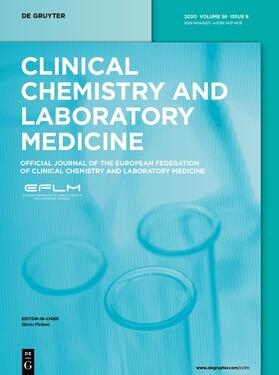 Editor-in-Chief: Plebani, Mario / Hrsg. v. Gillery, Philippe / Lackner, Karl J. / Lippi, Giuseppe / Melichar, Bohuslav / Payne, Deborah A. / Schlattmann, Peter / Tate, Jillian R. |  Clinical Chemistry and Laboratory Medicine (CCLM) | Zeitschrift |  Sack Fachmedien