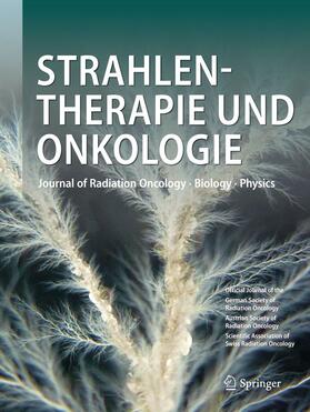 Editor-in-Chief: R. Fietkau / F. Wenz |  Strahlentherapie und Onkologie | Zeitschrift |  Sack Fachmedien
