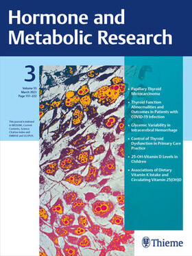 Editors-in-Chief: Matthias Schott / Stefan R. Bornstein / Constantine A. Stratakis |  Hormone and Metabolic Research | Zeitschrift |  Sack Fachmedien